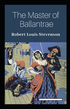 Paperback The Master of Ballantrae Annotated Book