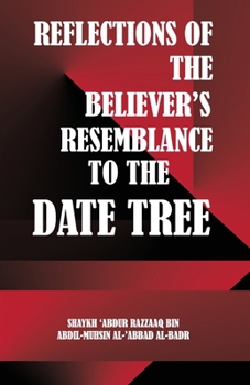 Paperback Reflections on the believers' resemblance to the date tree Book