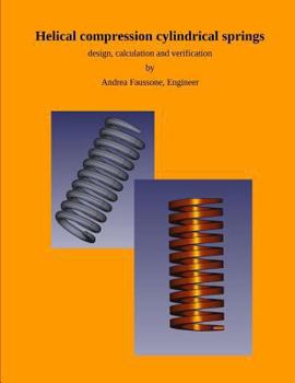 Paperback Helical compression cylindrical springs: design, calculation and verification Book