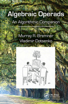 Paperback Algebraic Operads: An Algorithmic Companion Book