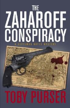 Paperback The Zaharoff Conspiracy (Septimus Oates Mystery) Book