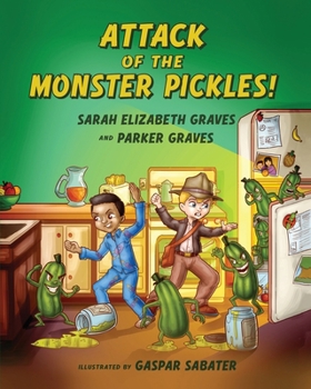 Paperback Attack of the Monster Pickles! Book