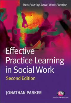 Paperback Effective Practice Learning in Social Work Book