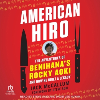 MP3 CD American Hiro: The Adventures of Benihana's Rocky Aoki and How He Built a Legacy Book