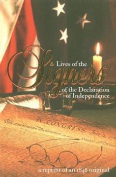 Paperback Lives of the Signers of the Declaration of Independence Book