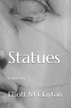 Paperback Statues: A Novel by... Book