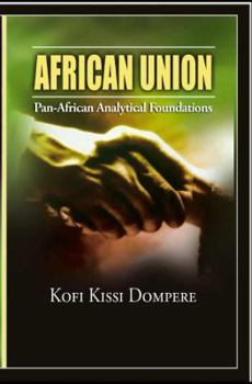 Paperback African Union: Pan African Analytical Foundations Book