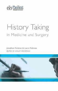 Paperback History Taking in Medicine and Surgery. Jonathan M. Fishman, Laura M. Fishman Book