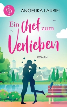 Paperback Ein Chef zum Verlieben [German] Book