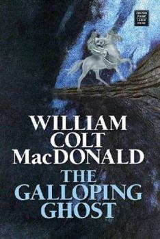 Hardcover The Galloping Ghost [Large Print] Book