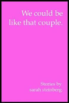 Paperback We Could Be Like That Couple... Book