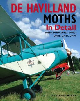 Hardcover de Havilland Moths in Detail: Dh60, Dh80, Dh82, Dh83, Dh85, Dh87, Dh94 Book