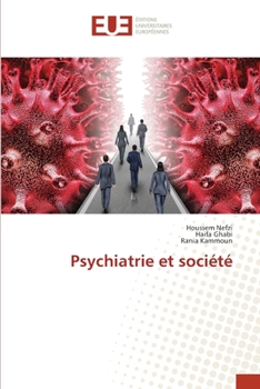 Paperback Psychiatrie et société [French] Book
