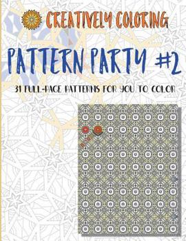 Paperback Pattern Party #2: An Adult Coloring Book