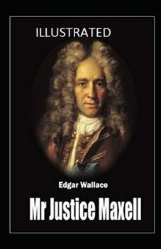 Paperback MR Justice Maxell Illustrated Book