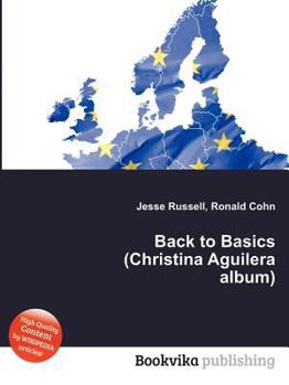 Paperback Back to Basics (Christina Aguilera Album) Book