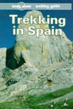 Paperback Lonely Planet Trekking in Spain: Walking Guide Book