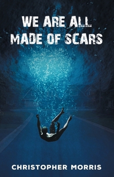 Paperback We Are All Made of Scars Book