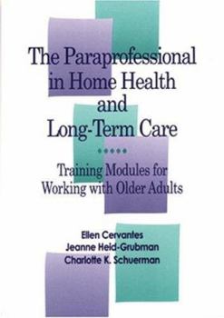 Paperback Paraprofessional in Home Health and Long-Term Care Book