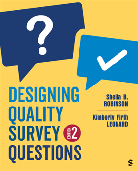 Paperback Designing Quality Survey Questions Book