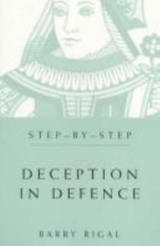 Paperback Step-By-Step Deception in Defence Book