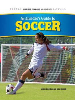 Paperback An Insider's Guide to Soccer Book