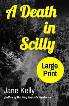 Paperback A Death in Scilly: Large Print Edition Book