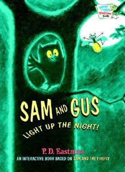 Hardcover Sam and Gus Light Up the Night! Book