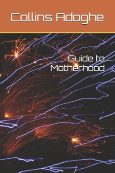 Paperback Guide to Motherhood Book
