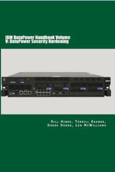 IBM DataPower Handbook : DataPower Security Hardening