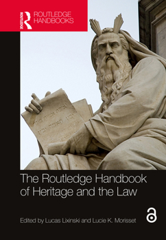 Hardcover The Routledge Handbook of Heritage and the Law Book