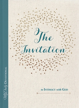 Paperback The Invitation to Intimacy with God Book