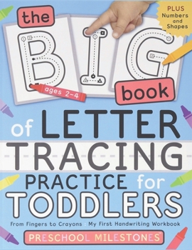 Paperback The Big Book of Letter Tracing Practice for Toddlers Book