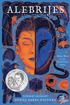 Alebrijes - Book #2 of the Last Cuentista