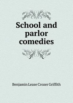 Paperback School and parlor comedies Book