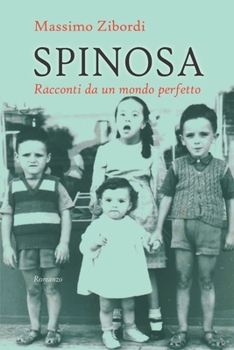 Paperback Spinosa: Racconti da un mondo perfetto [Italian] Book