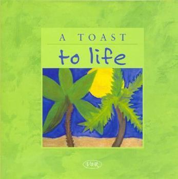 Hardcover A Toast to Life (Spanish Edition) [Spanish] Book