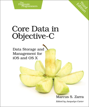 Paperback Core Data in Objective-C: Data Storage and Management for IOS and OS X Book