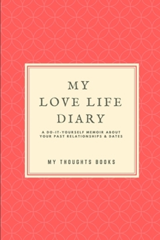 Paperback My Love Life Diary Book