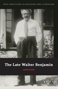 Paperback The Late Walter Benjamin Book