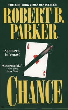 Chance - Book #23 of the Spenser