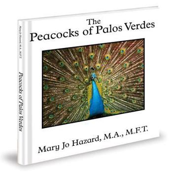 Hardcover The Peacocks of Palos Verdes Book