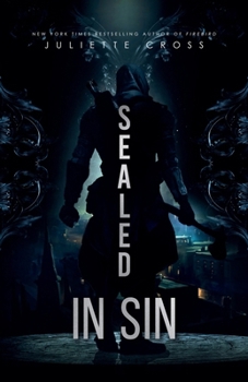 Sealed in Sin - Book #2 of the Vessel Trilogy
