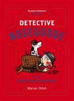 Detective Nosegoode and the Music Box Mystery - Book #1 of the Detective Nosegoode