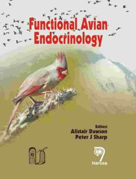 Hardcover Functional Avian Endocrinology Book
