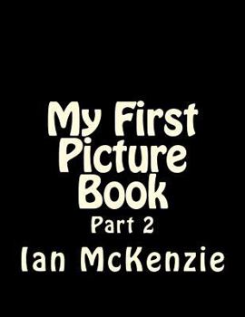 Paperback My First Picture Book: Part 2 Book