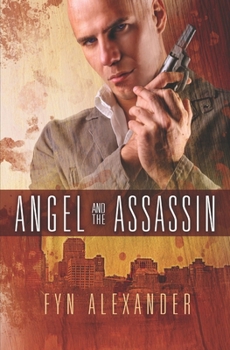 Paperback Angel and the Assassin Book