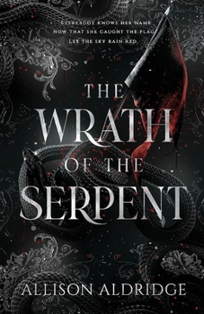 The Wrath of the Serpent - Book #1 of the Scottish Folklore