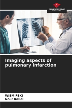 Paperback Imaging aspects of pulmonary infarction Book