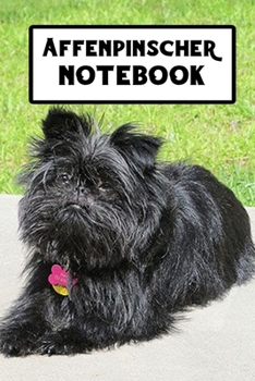 Paperback affenpinscher notebook: Blank Lined Gift notebook For affenpinscher lovers Book